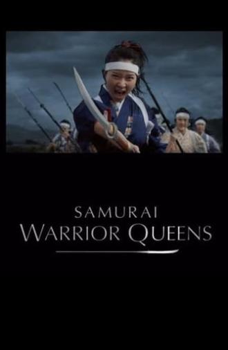 Samurai Warrior Queens (2015)