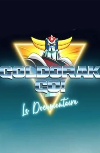 Goldorak Go ! Le Documentaire (2023)