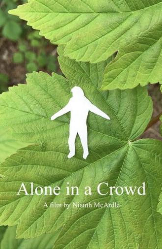 Alone in a Crowd (2022)