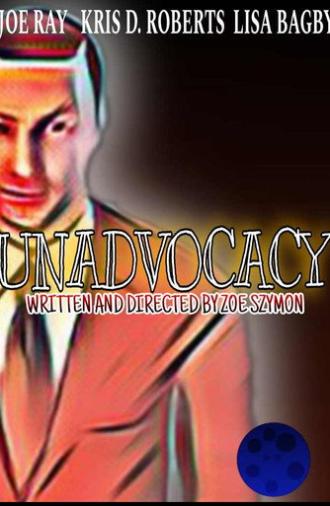 Unadvocacy (2025)