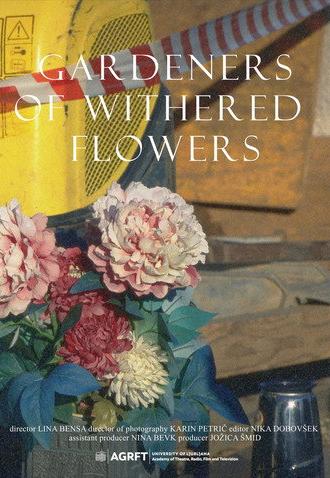 Gardeners of Withered Flowers (2024)