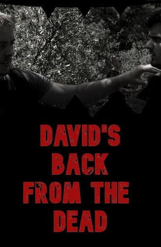 David's Back from the Dead (2020)