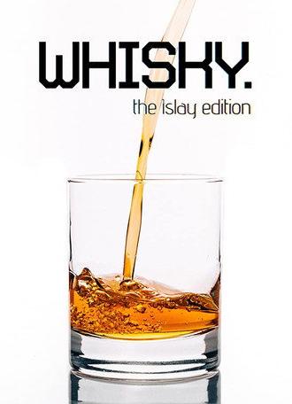 Whisky: The Islay Edition (2010)