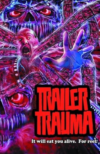 Trailer Trauma (2016)