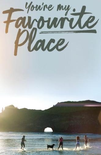 You're My Favourite Place (2022)