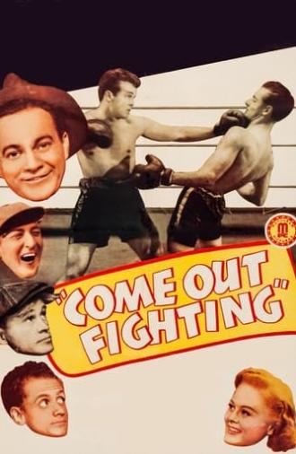 Come Out Fighting (1945)