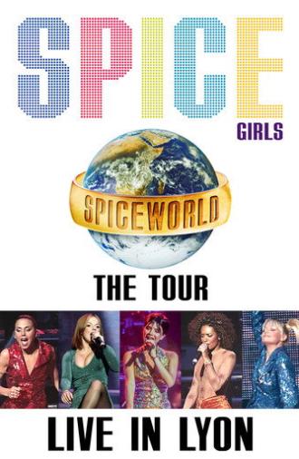 Spice Girls: Spiceworld Tour Live in Lyon (1998)