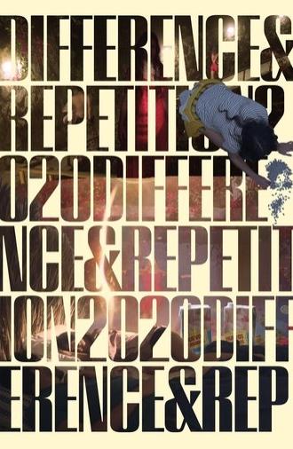 Difference & Repetition, 2020 (2025)