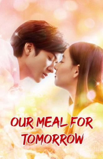 Our Meal for Tomorrow (2017)