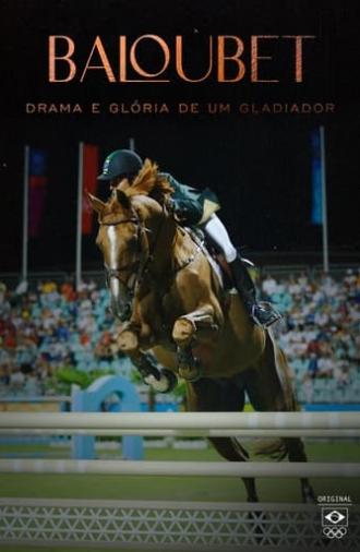 Baloubet: drama e glória de um gladiador (2024)