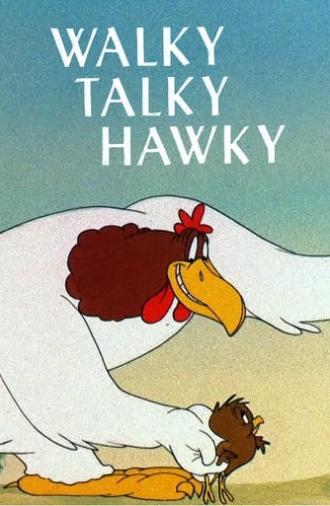 Walky Talky Hawky (1946)