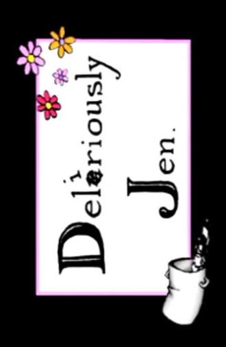 Deliriously Jen (2005)