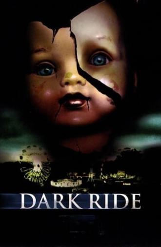 Dark Ride (2006)