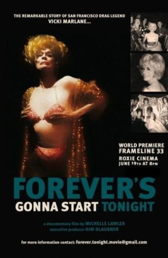 Forever's Gonna Start Tonight (2009)