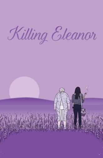 Killing Eleanor (2020)