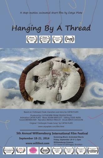 Hanging By a Thread (2013)