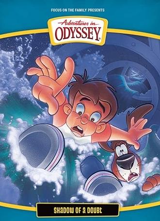 Adventures in Odyssey: Shadow of a Doubt (1993)