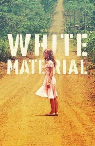 White Material (2010)