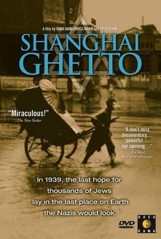 Shanghai Ghetto (2002)