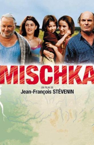 Mischka (2002)
