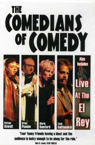 The Comedians of Comedy: Live at the El Rey (2006)