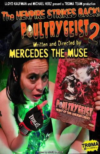 Poultrygeist II: Dawn of the Chicken Dead (2026)