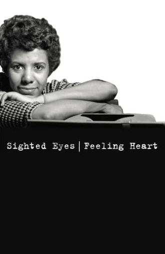 Lorraine Hansberry: Sighted Eyes / Feeling Heart (2017)