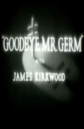 Goodbye, Mr. Germ (1940)