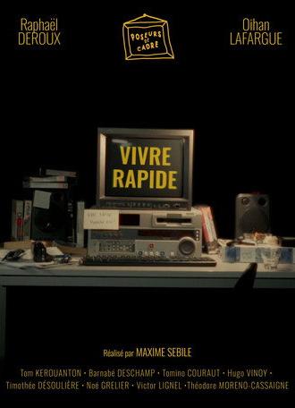 Vivre Rapide (2025)