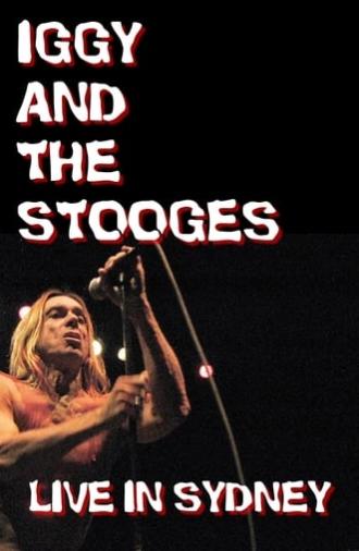 Iggy and The Stooges: Live in Sydney (2017)