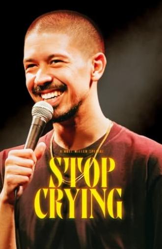 Noel Miller: STOP CRYING (2023)