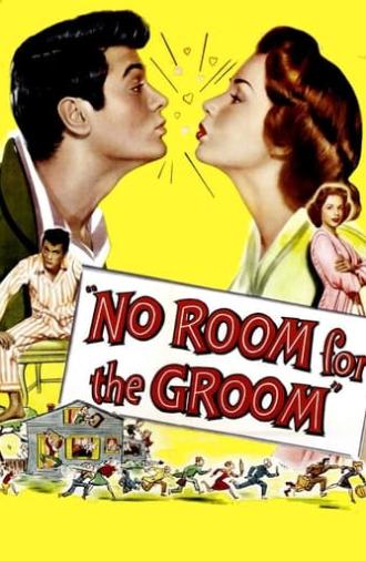 No Room for the Groom (1952)