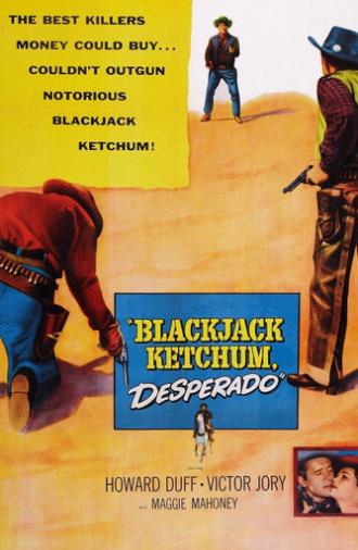 Blackjack Ketchum Desperado (1956)