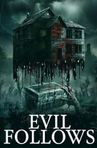 Evil Follows (2026)