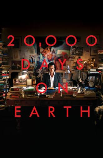20,000 Days on Earth (2014)