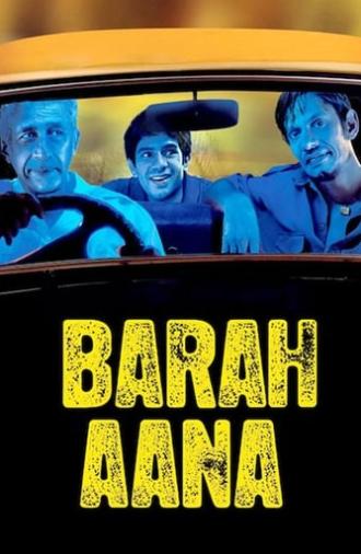 Barah Aana (2009)