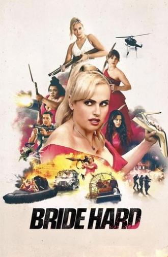 Bride Hard (2025)