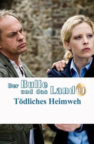 Der Bulle und das Landei - Tödliches Heimweh (2010)