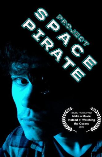 Project Space Pirate (2026)