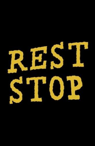 Rest Stop (2015)