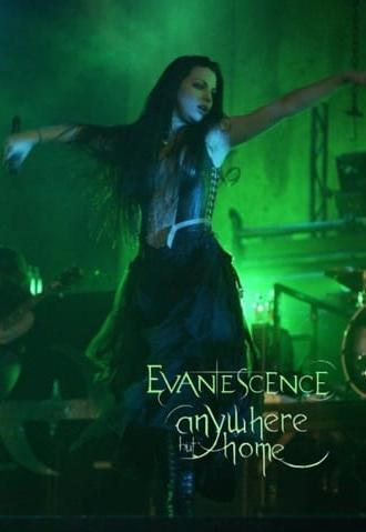 Evanescence - Anywhere But Home (2004)