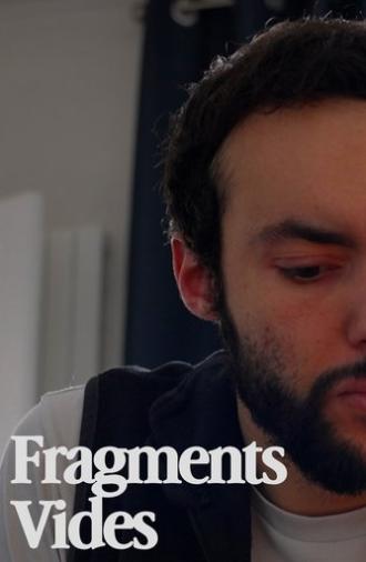 Fragments Vides (2025)