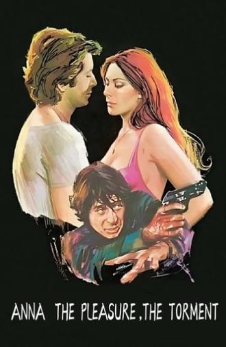 Anna: the Pleasure, the Torment (1973)