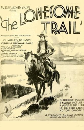 The Lonesome Trail (1930)