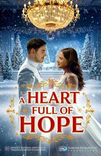 A Heart Full of Hope (2025)