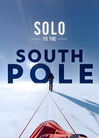 Solo to the South Pole (2020)