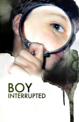 Boy Interrupted (2009)