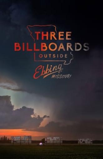 Three Billboards Outside Ebbing, Missouri (2017)