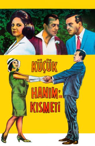 Küçük Hanımın Kısmeti (1962)