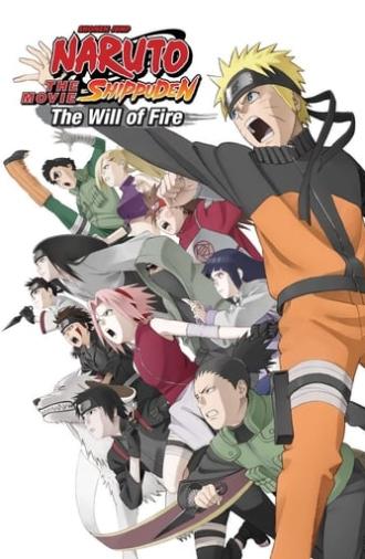 Naruto Shippuden the Movie: The Will of Fire (2009)